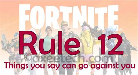 What is Fortnite Rule 12, 13, 23, 32, 33, 34, 64, and。